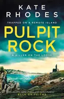 Pulpit Rock - Záhada zamknutého ostrova: 4 - Pulpit Rock - A Locked-Island Mystery: 4