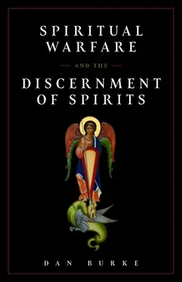 Duchovný boj/rozlišovanie duchov - Spiritual Warfare/Discernment of Spirits