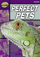Rýchle čítanie: Perfektní domáci miláčikovia (štartovacia úroveň 2B) - Rapid Reading: Perfect Pets (Starter Level 2B)