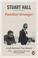 Známy cudzinec - Život medzi dvoma ostrovmi - Familiar Stranger - A Life between Two Islands