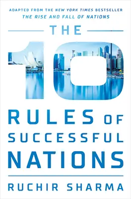 10 pravidiel úspešných národov - The 10 Rules of Successful Nations