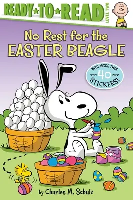 Žiadny odpočinok pre veľkonočného bígla: Pripravené na čítanie 2 - No Rest for the Easter Beagle: Ready-To-Read Level 2
