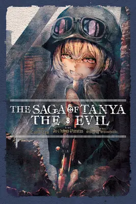 Sága o Tanyi Zlej, zv. 8 (Light Novel): The Saga of Tanya the Evil, Vol. 8 (Light Novel): In Omnia Paratus - The Saga of Tanya the Evil, Vol. 8 (Light Novel): In Omnia Paratus