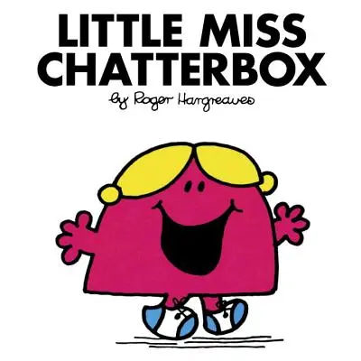 Malá slečna Chatterbox - Little Miss Chatterbox