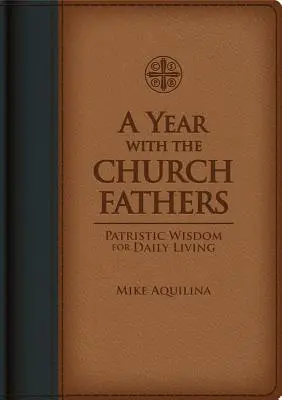 Rok s cirkevnými otcami - A Year with the Church Fathers