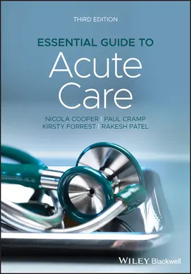 Základný sprievodca akútnou starostlivosťou - Essential Guide to Acute Care