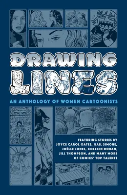 Kreslenie línií: Antológia karikaturistiek - Drawing Lines: An Anthology of Women Cartoonists