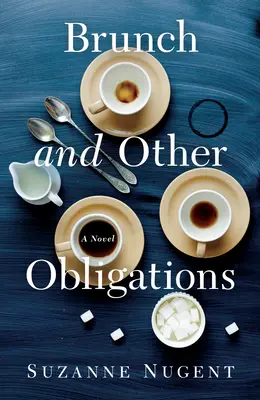 Obed a iné povinnosti - Brunch and Other Obligations