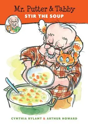Pán Putter a Tabby miešajú polievku - Mr. Putter & Tabby Stir the Soup