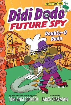 Didi Dodo, budúci špión: Dvojitý Dodo (Double-O Dodo) - Didi Dodo, Future Spy: Double-O Dodo
