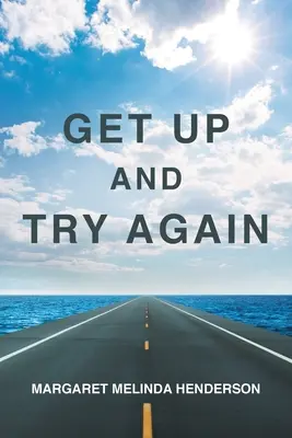 Vstaň a skús to znova - Get Up and Try Again