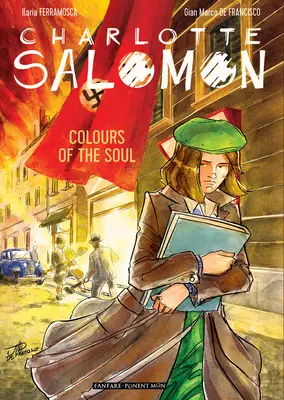 Charlotte Salomonová: Salomonová: Farby duše - Charlotte Salomon: Colors of the Soul