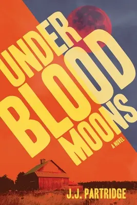 Pod krvavými mesiacmi - Under Blood Moons