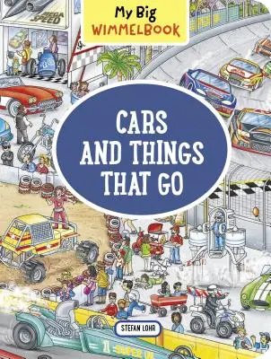 Môj veľký Wimmelbook - autá a veci, ktoré idú - My Big Wimmelbook--Cars and Things That Go