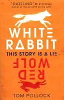 Biely králik, červený vlk - White Rabbit, Red Wolf