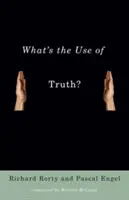 Načo je nám pravda? - What's the Use of Truth?
