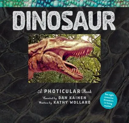Dinosaurus: Fotokniha - Dinosaur: A Photicular Book
