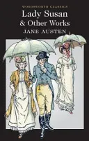 Lady Susan a iné diela - Lady Susan and Other Works