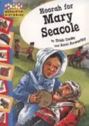 Hopscotch: Histórie: Hurá na Mary Seacoleovú - Hopscotch: Histories: Hoorah for Mary Seacole