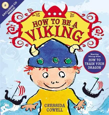 Ako byť Vikingom [s CD (audio)] - How to Be a Viking [With CD (Audio)]