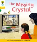 Oxford Reading Tree: Floppy's Phonics Fiction: Level 5: Floppy's Phonics Fiction: The Missing Crystal (chýbajúci kryštál) - Oxford Reading Tree: Level 5: Floppy's Phonics Fiction: The Missing Crystal