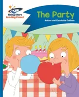Čítacia planéta - Párty - Modrá: Comet Street Kids - Reading Planet - The Party - Blue: Comet Street Kids