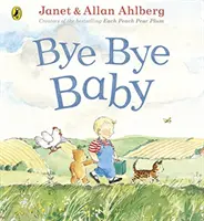 Bye Bye Baby - Smutný príbeh so šťastným koncom - Bye Bye Baby - A Sad Story with a Happy Ending