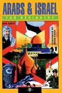 Arabi a Izrael pre začiatočníkov - Arabs & Israel for Beginners