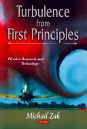 Turbulencie z prvých princípov - Turbulence from First Principles