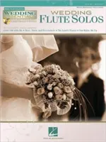 Svadobné flautové sóla: Svadobné základy: Séria Svadobné základy - Wedding Flute Solos: Wedding Essentials Series