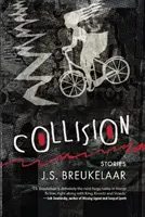 Collision: Príbehy - Collision: Stories