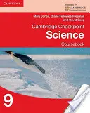 Cvičebnica Cambridge Checkpoint Science 9 - Cambridge Checkpoint Science Coursebook 9