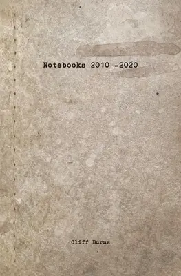Zápisníky: 2010 - 2020 - Notebooks: 2010 - 2020