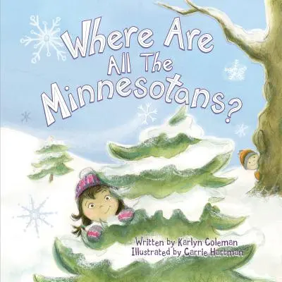 Kde sú všetci Minnesoťania? - Where Are All the Minnesotans?