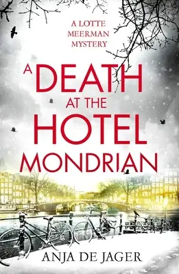 Smrť v hoteli Mondrian - A Death at the Hotel Mondrian