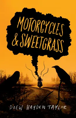 Motocykle a sladká tráva: Penguin Modern Classics Edition - Motorcycles & Sweetgrass: Penguin Modern Classics Edition