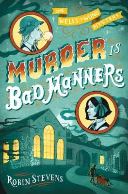 Vražda je zlé správanie - Murder Is Bad Manners