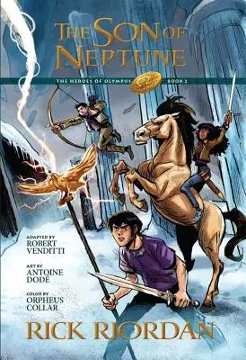 Hrdinovia Olympu, kniha druhá Syn Neptúna, The: (Hrdinovia Olympu, kniha druhá) - Heroes of Olympus, The, Book Two Son of Neptune, The: The Graphic Novel (the Heroes of Olympus, Book Two)