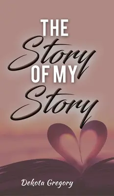 Príbeh môjho príbehu - The Story of My Story