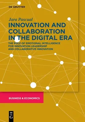 Inovácie a spolupráca v digitálnej ére - Innovation and Collaboration in the Digital Era