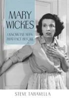 Mary Wickesová: Viem, že som tú tvár už niekedy videla - Mary Wickes: I Know I've Seen That Face Before