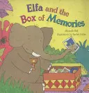 Elfa a škatuľa spomienok - Elfa and the Box of Memories