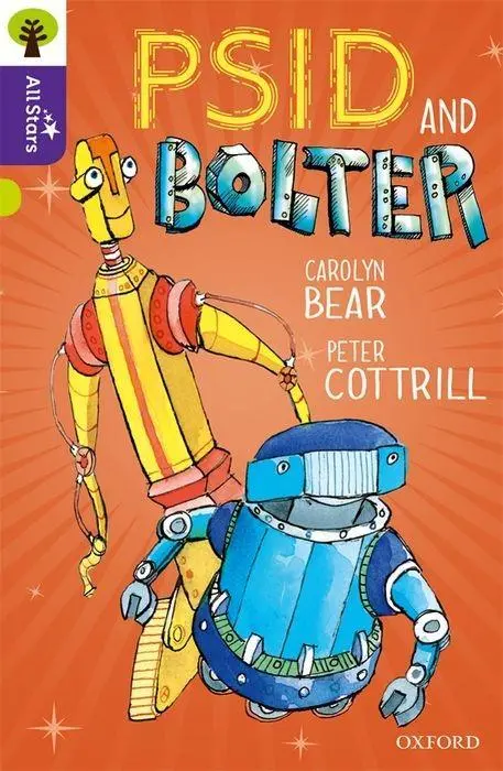 Oxford Reading Tree All Stars: Oxford Level 11 Psid and Bolter - Level 11
