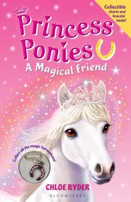 Princezné poníky: Kúzelný priateľ [s čarovným náramkom] - Princess Ponies: A Magical Friend [With Charm Bracelet]
