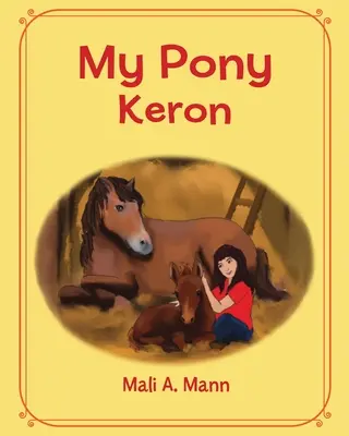 Môj poník Keron - My Pony Keron
