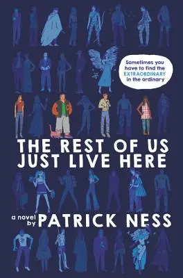 My ostatní tu len žijeme - The Rest of Us Just Live Here