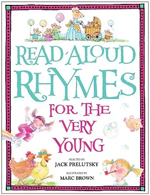 Rýmovačky pre najmenších na hlasné čítanie - Read-Aloud Rhymes for the Very Young