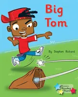 Veľký Tom - Fáza 2 - Big Tom - Phonics Phase 2