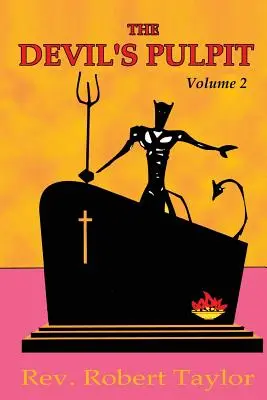 Diablova kazateľnica, druhý diel - The Devil's Pulpit Volume Two