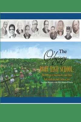 Odysea Burtovej strednej školy: Vývoj vzdelávania na malej černošskej strednej škole v malom južanskom meste - The Odyssey of Burt High School: The Evolution of Education of a Small Black High School in a Small Southern Town